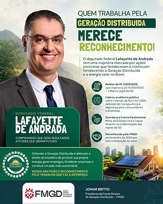 Energia Solar em Pauta: A Trajetória do Deputado Lafayette de Andrada e o Setor Fotovoltaico